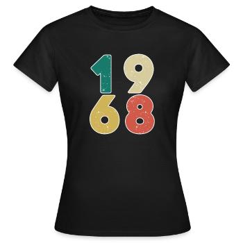 1968 - Born 1968 - Built in 1968 - Women's T-Shirt - black - Front - AI Model Female 172 dark (172cm)