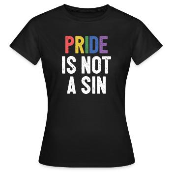 LGBTQ Pride Month - Pride is Not a Sin - Women's T-Shirt - black - Front - AI Model Female 172 dark (172cm)