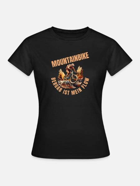 MTB: Bergab ist mein Flow - Frauen T-Shirt - Schwarz