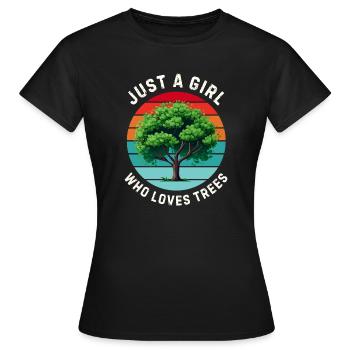 Just a girl who loves trees - Women's T-Shirt - black - Front - AI Model Female 172 dark (172cm)