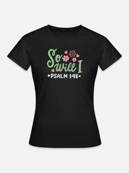 Christlich Glaube Bibelvers - Frauen T-Shirt - Schwarz