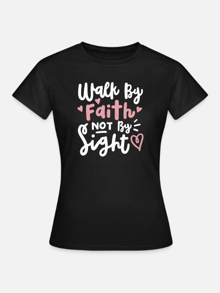 Christlicher Glaube Bibelvers - Frauen T-Shirt - Schwarz