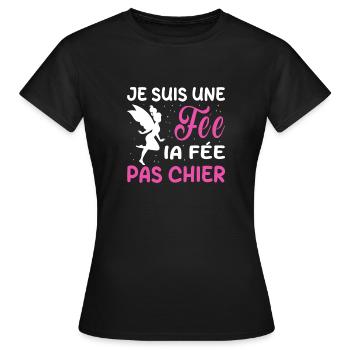 Ich bin eine Fee, die Fee, nicht Scheiße - Frauen T-Shirt - Schwarz - Vorne - AI Model Female 172 dark (172cm)
