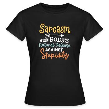 Sarkasmus sarkastischer Spruch - Frauen T-Shirt - Schwarz - Vorne - AI Model Female 172 dark (172cm)