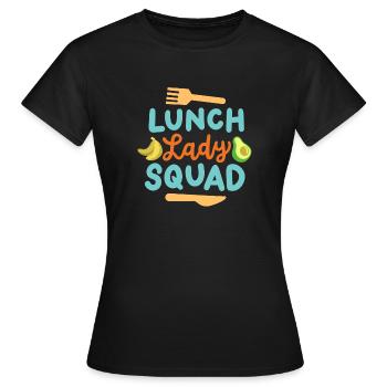 Mittagessen Schule Cafeteria Crew - Frauen T-Shirt - Schwarz - Vorne - AI Model Female 172 dark (172cm)