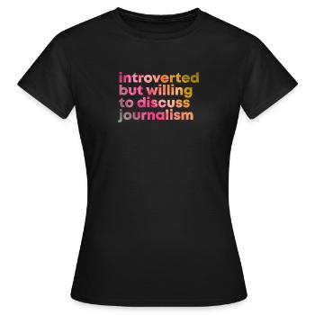 Journalist Journalist Journalist - Frauen T-Shirt - Schwarz - Vorne - AI Model Female 172 dark (172cm)