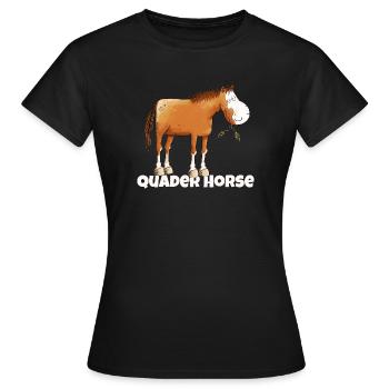 American Quarterhorse Quader Horse Wortspiel - Frauen T-Shirt - Schwarz - Vorne - AI Model Female 172 dark (172cm)