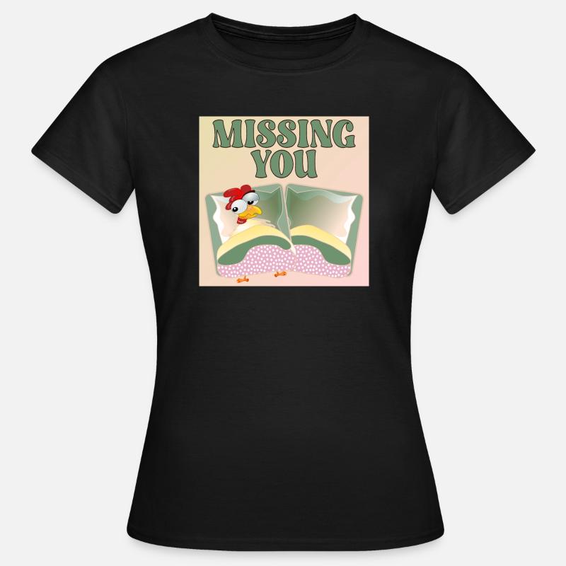 MISSING YOU - CHICKEN BED - Women's T-Shirt - black