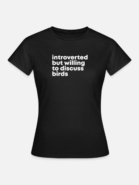 Bird Bird Bird - Dame-T-shirt - sort