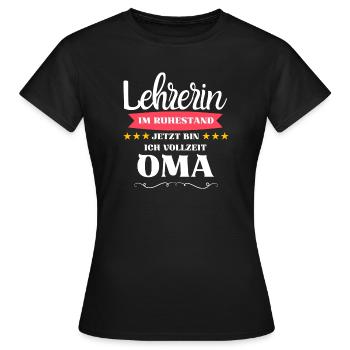 Lehrerin Oma - Frauen T-Shirt - Schwarz - Vorne - AI Model Female 172 dark (172cm)