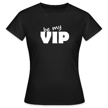 SOYEZ MON VIP - T-shirt Femme - noir - Devant - AI Model Female 172 dark (172cm)