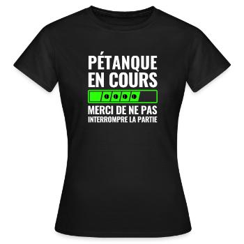 Pétanque En Cours - T-shirt Femme - noir - Devant - AI Model Female 172 dark (172cm)