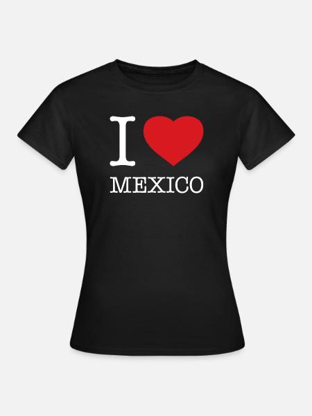 I LOVE MEXICO - Frauen T-Shirt - Schwarz