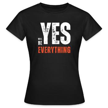 Yes Everything - T-shirt Femme - noir - Devant - AI Model Female 172 dark (172cm)