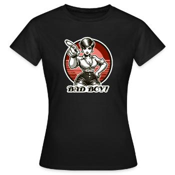 Une femme coquine gronde les mauvais garçons, mauvais garçon ! - T-shirt Femme - noir - Devant - AI Model Female 172 dark (172cm)