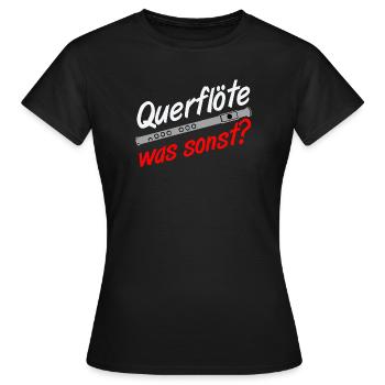 Fanfahrenzug, Spielmannszug,Musikzug,Querflöte (25 - Frauen T-Shirt - Schwarz - Vorne - AI Model Female 172 dark (172cm)