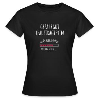 Gefahrgutbeauftragterin Ausbildung Beruf Geschenk - Frauen T-Shirt - Schwarz - Vorne - AI Model Female 172 dark (172cm)