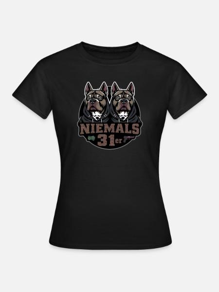 Niemals 31er - Frauen T-Shirt - Schwarz