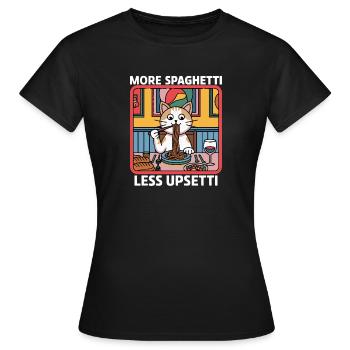 More Spaghetti Less Upsetti Funny Cat Saying Quote - Frauen T-Shirt - Schwarz - Vorne - AI Model Female 172 dark (172cm)