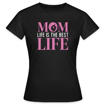 Das Leben der Mutter ist das beste Leben - Frauen T-Shirt - Schwarz - Vorne - AI Model Female 172 dark (172cm)
