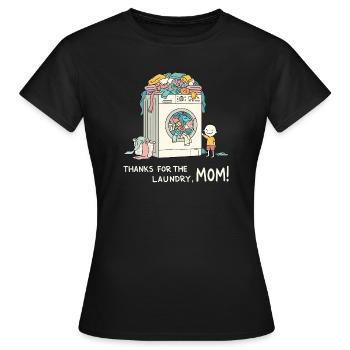 Thanks for the laundry, mom ! - Women's T-Shirt - black - Front - AI Model Female 172 dark (172cm)