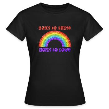 Regenbogen, geboren zu lieben, Stolz, LGBTQ+ - Frauen T-Shirt - Schwarz - Vorne - AI Model Female 172 dark (172cm)