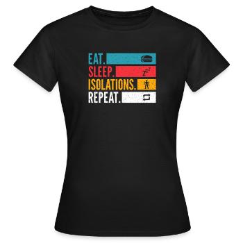 Eat Sleep Isolations Repeat Dance Chemise - T-shirt Femme - noir - Devant - AI Model Female 172 dark (172cm)