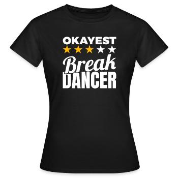 Durchschnittlicher B Boy - Frauen T-Shirt - Schwarz - Vorne - AI Model Female 172 dark (172cm)