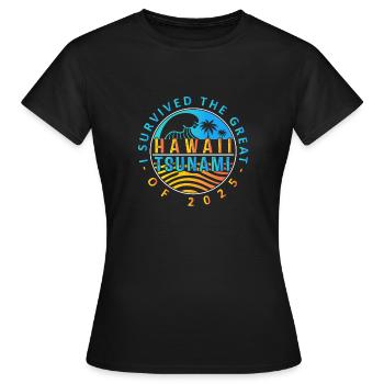 Badge survivant du tsunami à Hawaï - T-shirt Femme - noir - Devant - AI Model Female 172 dark (172cm)