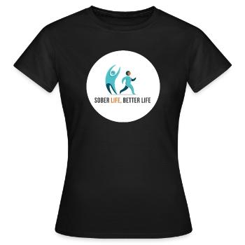 Une vie sobre. Une vie meilleure - T-shirt Femme - noir - Devant - AI Model Female 172 dark (172cm)