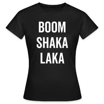 Bumm Shaka Laka - Frauen T-Shirt - Schwarz - Vorne - AI Model Female 172 dark (172cm)