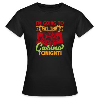 Fan de jeux d'argent, je vais au casino ce soir Casino - T-shirt Femme - noir - Devant - AI Model Female 172 dark (172cm)