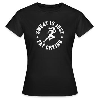 Sweat_is_just_fat_crying_V2 - Frauen T-Shirt - Schwarz - Vorne - AI Model Female 172 dark (172cm)
