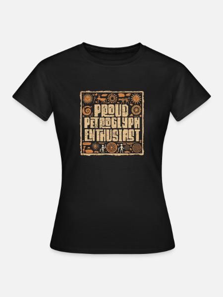 Petroglyphe Petroglyphen Piktogramme - Frauen T-Shirt - Schwarz