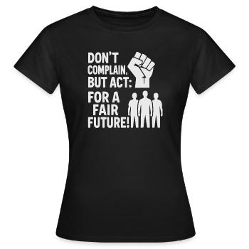 Handeln für eine faire Zukunft - Frauen T-Shirt - Schwarz - Vorne - AI Model Female 172 dark (172cm)