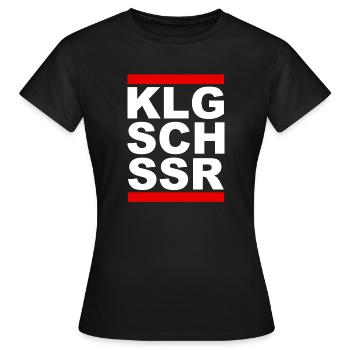 KLGSCHSSR - Klugscheisser - Besserwisser - Frauen T-Shirt - Schwarz - Vorne - AI Model Female 172 dark (172cm)