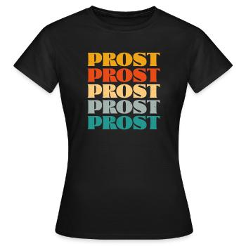 Prost - Frauen T-Shirt - Schwarz - Vorne - AI Model Female 172 dark (172cm)