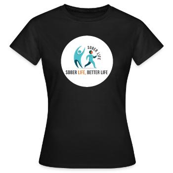 Une vie sobre. Une vie meilleure - T-shirt Femme - noir - Devant - AI Model Female 172 dark (172cm)