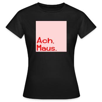 Surnom d'Oh Mouse - T-shirt Femme - noir - Devant - AI Model Female 172 dark (172cm)