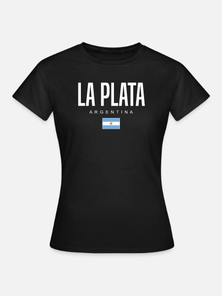 La Plata Argentinien Argentinier - Frauen T-Shirt - Schwarz