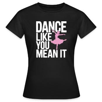Dansez comme vous le pensez Typographie Design - T-shirt Femme - noir - Devant - AI Model Female 172 dark (172cm)