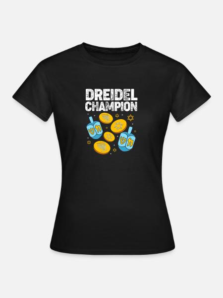 Hanukah Hanukkah Chanukkah - Frauen T-Shirt - Schwarz