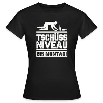 Bye bye level until Monday - Women's T-Shirt - black - Front - AI Model Female 172 dark (172cm)