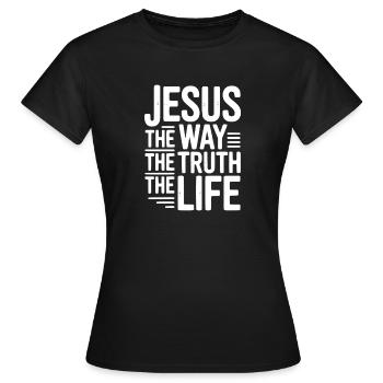Jésus Le Chemin La Vie La Vie - T-shirt Femme - noir - Devant - AI Model Female 172 dark (172cm)