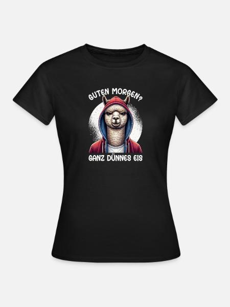 Guten Morgen Ganz Dünnes Eis Alpaka Schlafmützen - Frauen T-Shirt - Schwarz