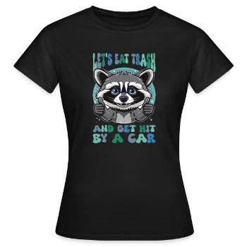 Manger du sarcasme de raton laveur - T-shirt Femme - noir - Devant - AI Model Female 172 dark (172cm)