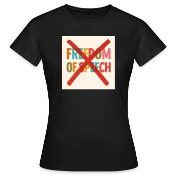 Meinungsfreiheit - Frauen T-Shirt - Schwarz - Vorne - AI Model Female 172 dark (172cm)