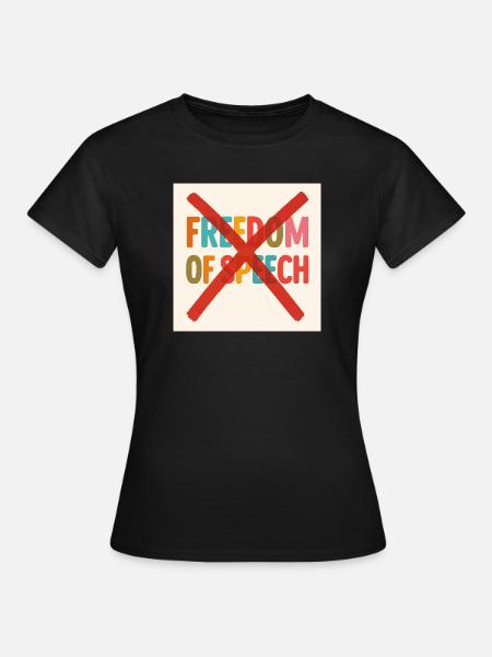 Meinungsfreiheit - Frauen T-Shirt - Schwarz