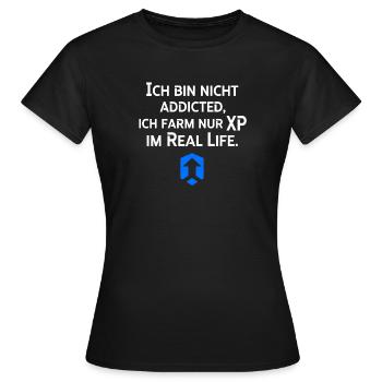 Farm XP Im Real Life - Frauen T-Shirt - Schwarz - Vorne - AI Model Female 172 dark (172cm)