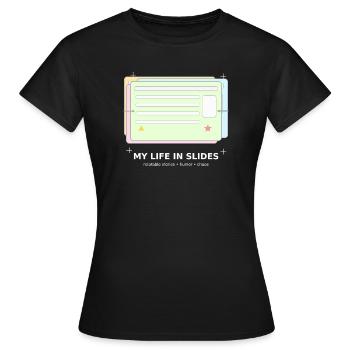Ma vie en diapositives - T-shirt Femme - noir - Devant - AI Model Female 172 dark (172cm)